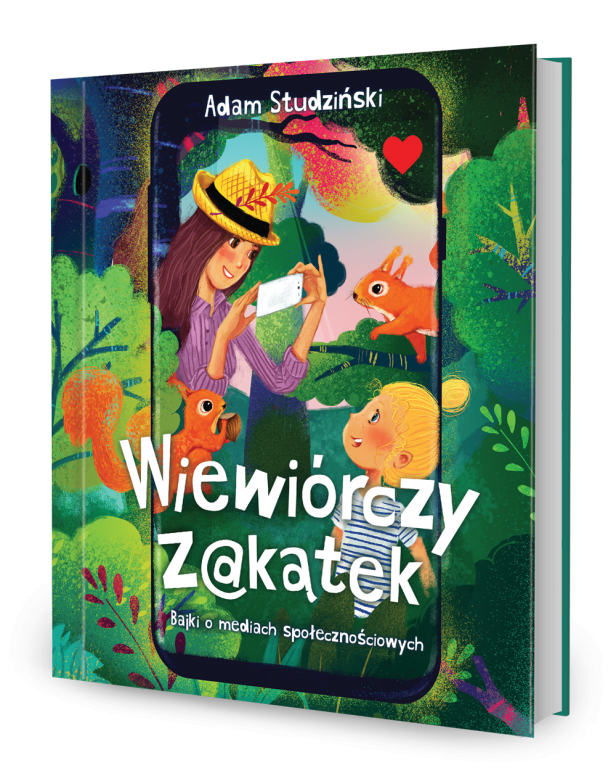 Adam Studziński - Wiewiórczy Z@kątek (okładka) [Wydawnictwo Dreams]
